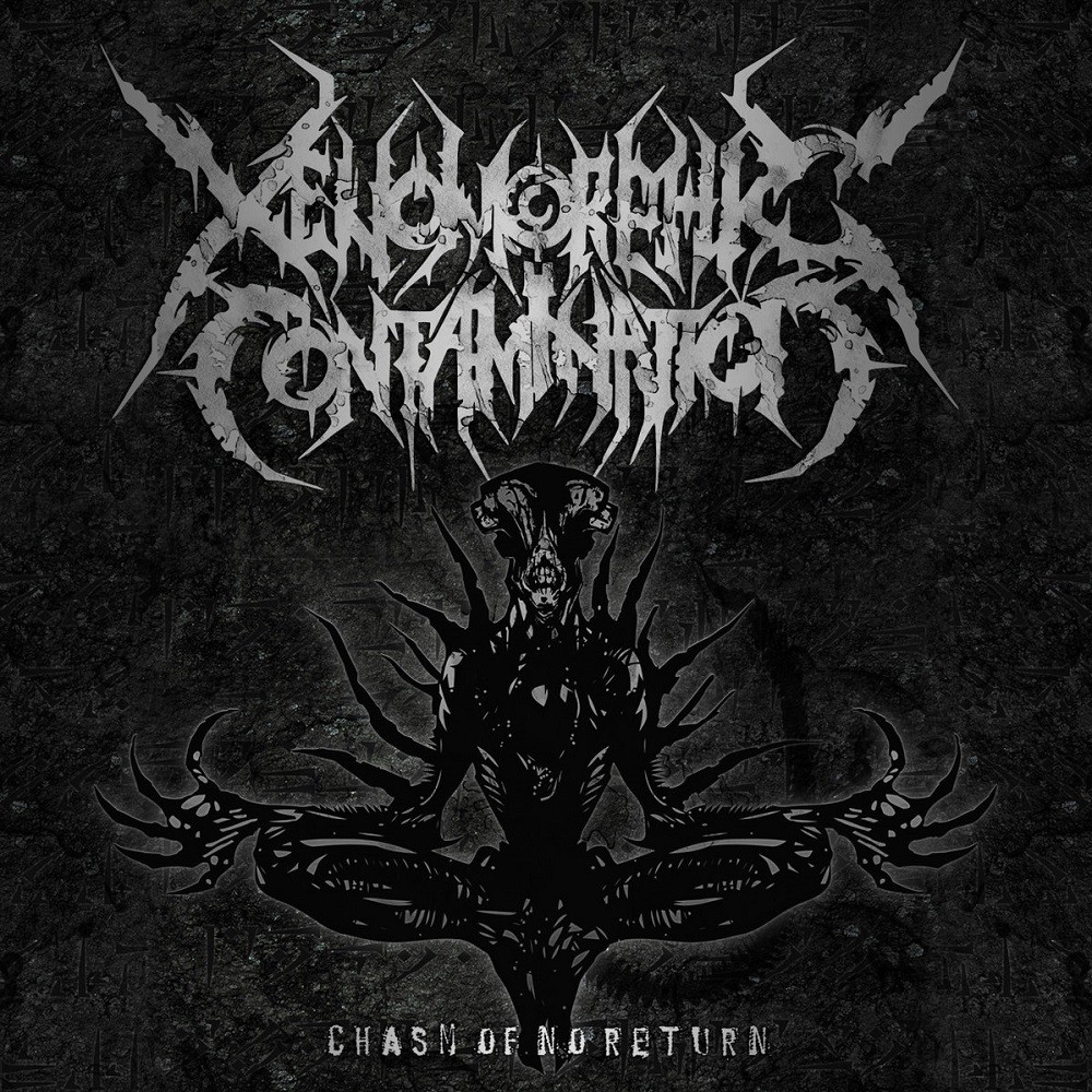 Xenomorphic Contamination - Chasm of No Return (2014) Cover