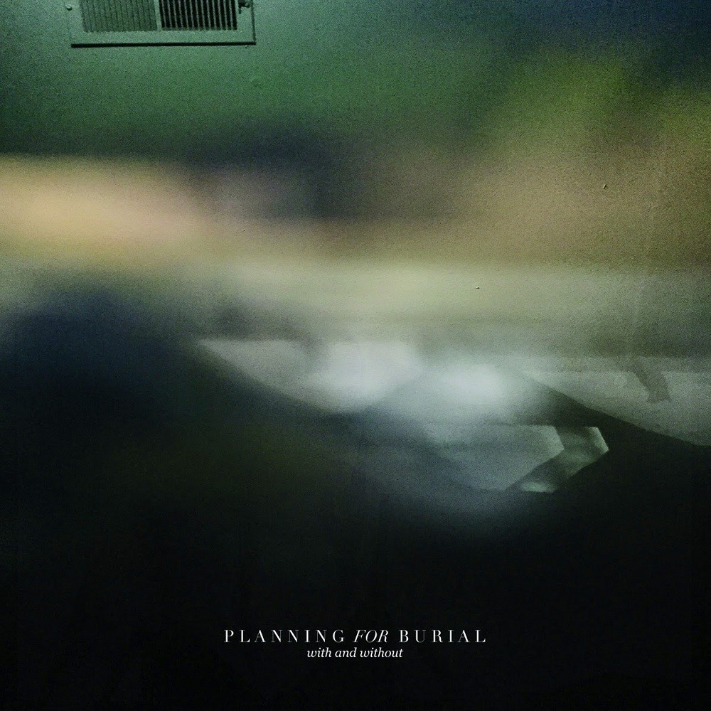 Planning for Burial - With and Without (2015) Cover