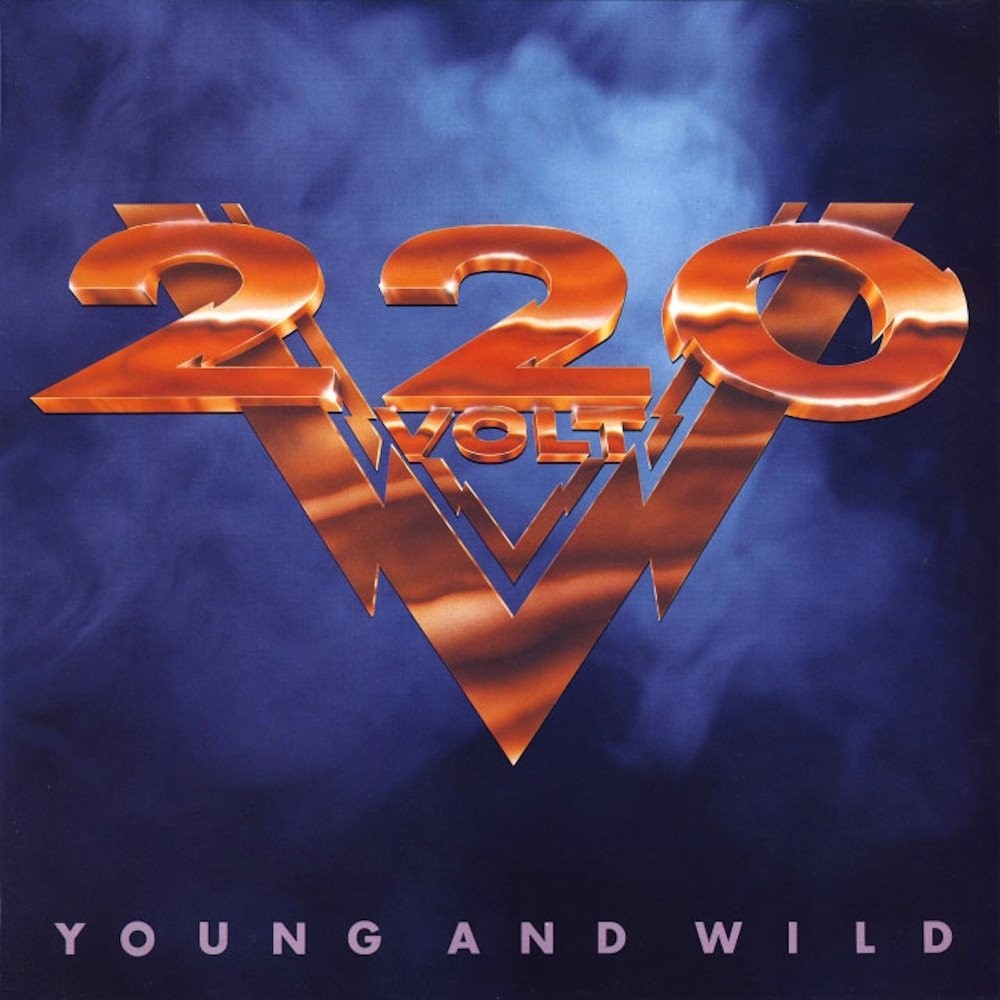 220 Volt - Young and Wild (1987) Cover