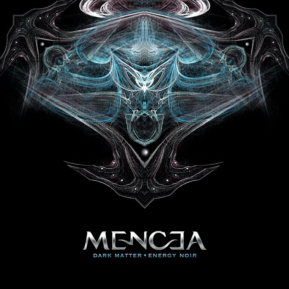 Mencea - Dark Matter Energy Noir (2008) Cover