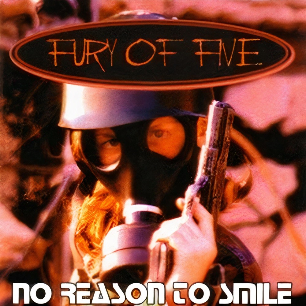Fury of Five - No Reason to Smile (1996) Cover