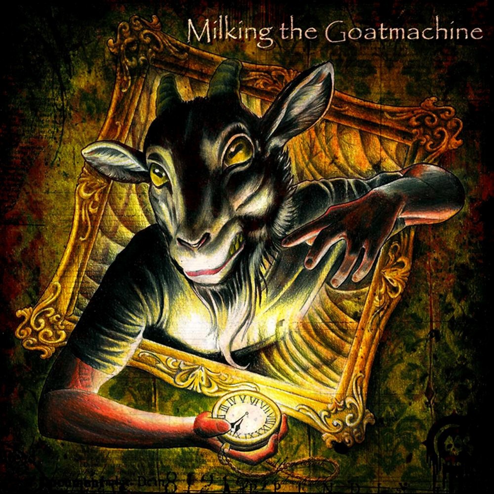 Milking the Goatmachine - Clockwork Udder (2011) Cover