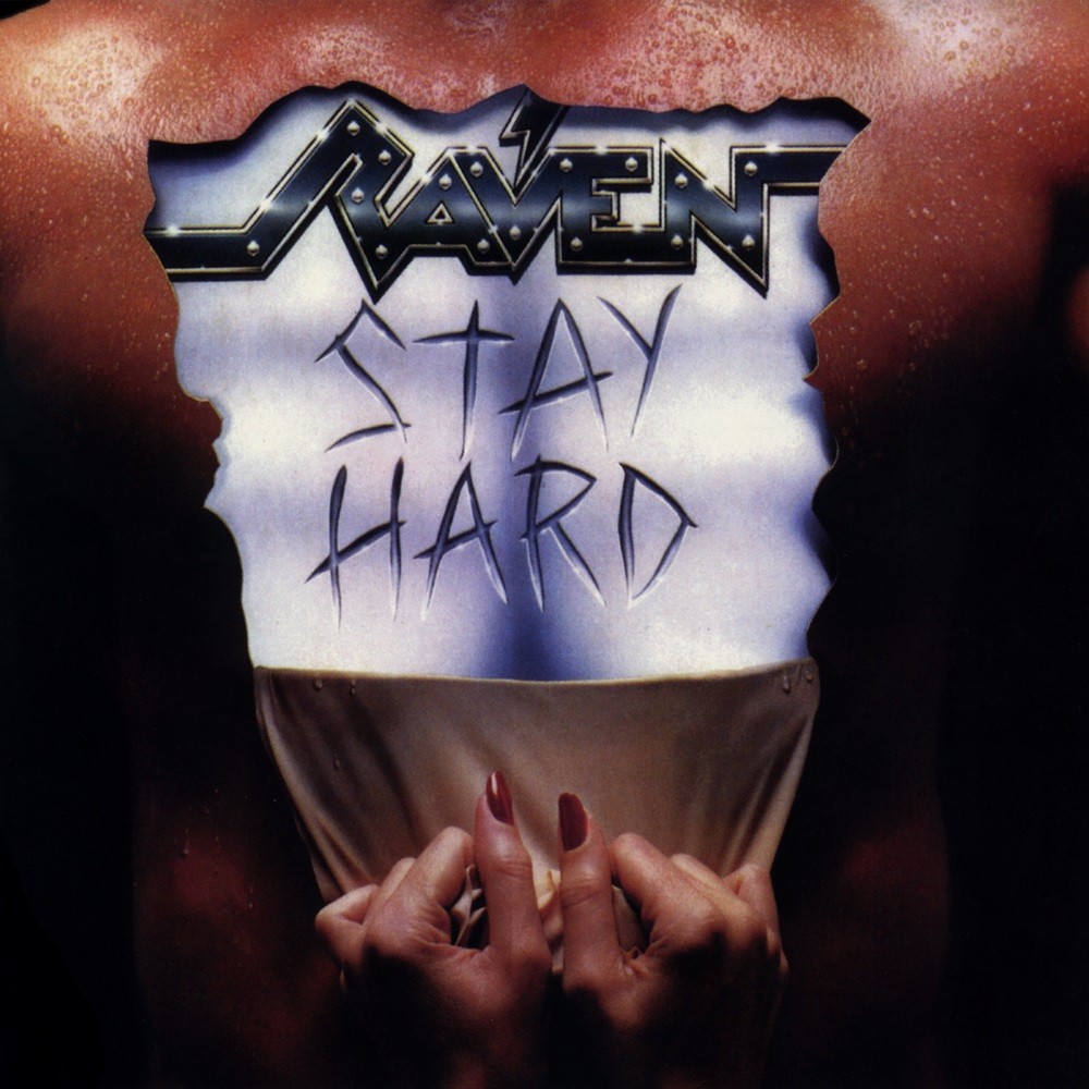 Raven - Stay Hard (1985) Cover