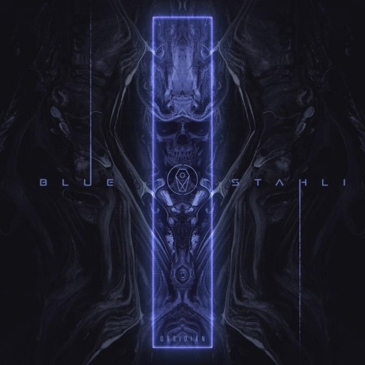 Blue Stahli - Obsidian 2021