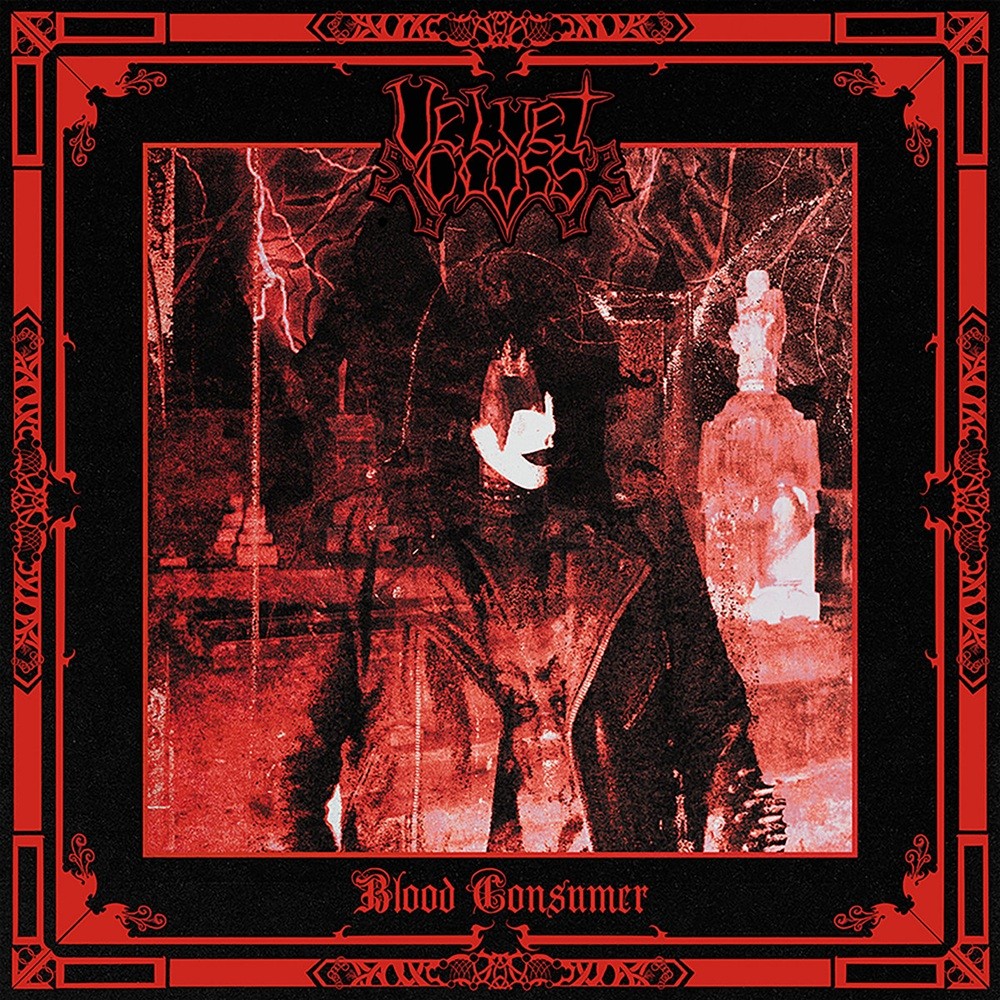 Velvet Cross - Blood Consumer (2025) Cover