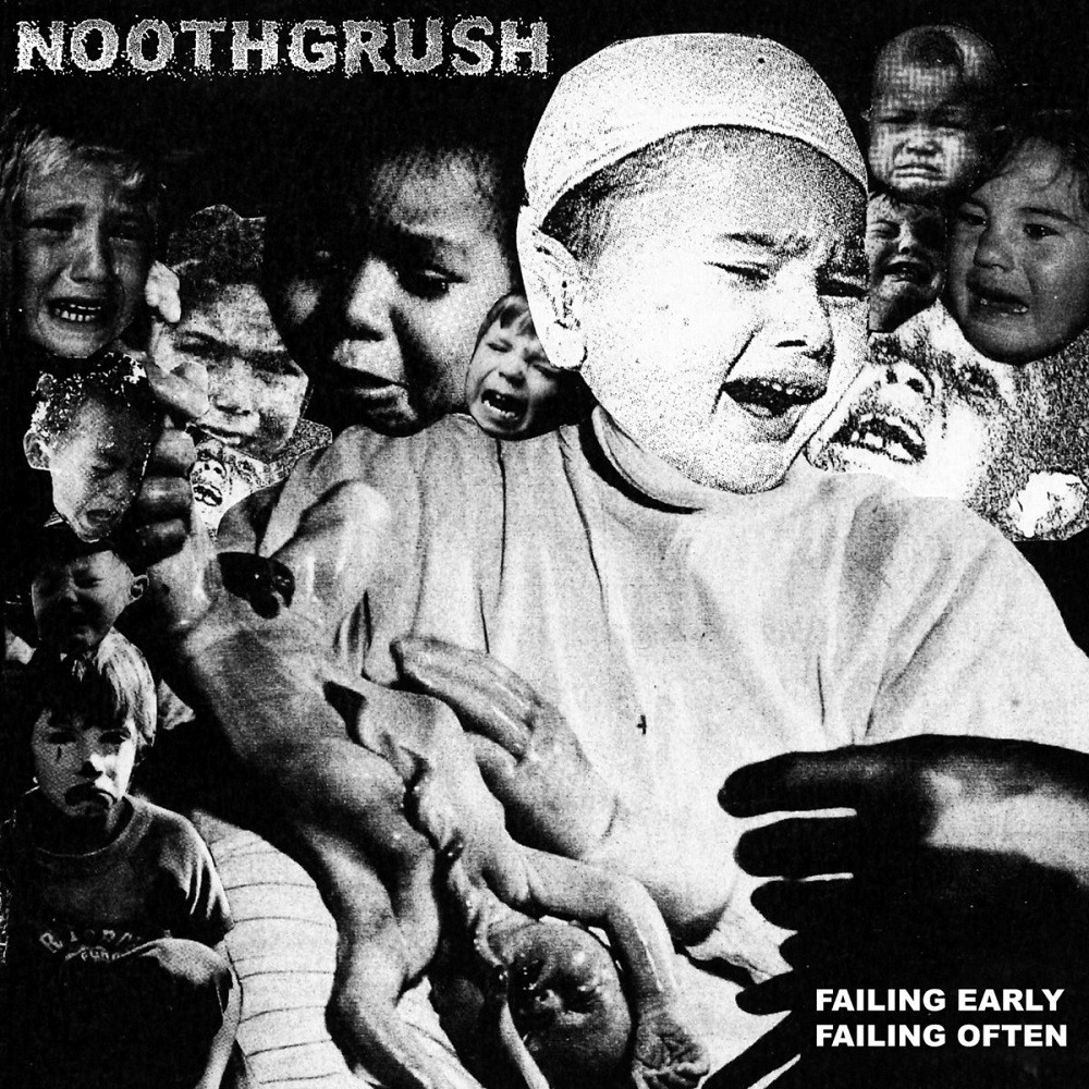 Noothgrush - Failing Early, Failing Often (2001) Cover