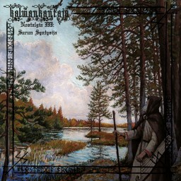Nostalgia III: Surun syntysija