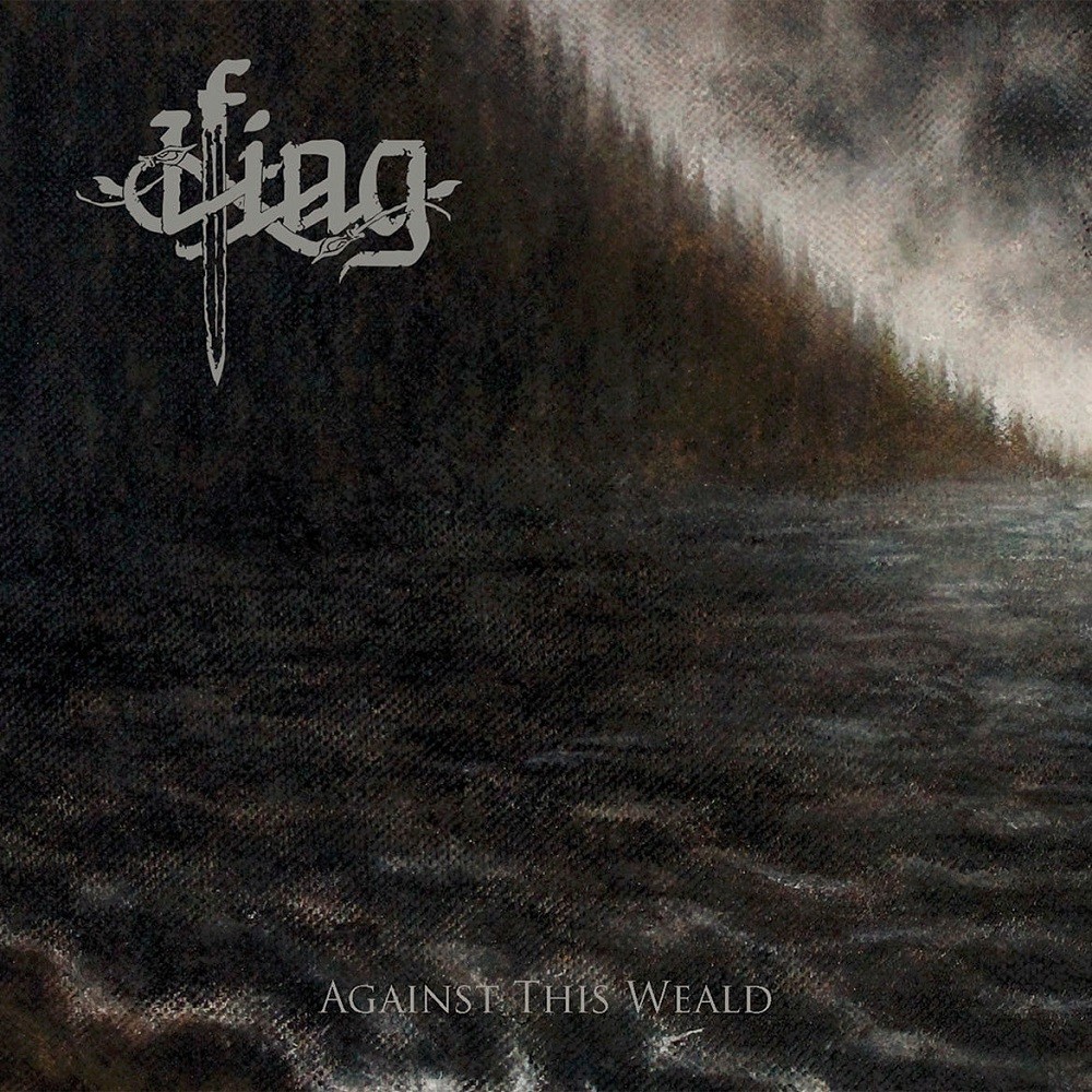 Ifing - Against This Weald (2014) Cover