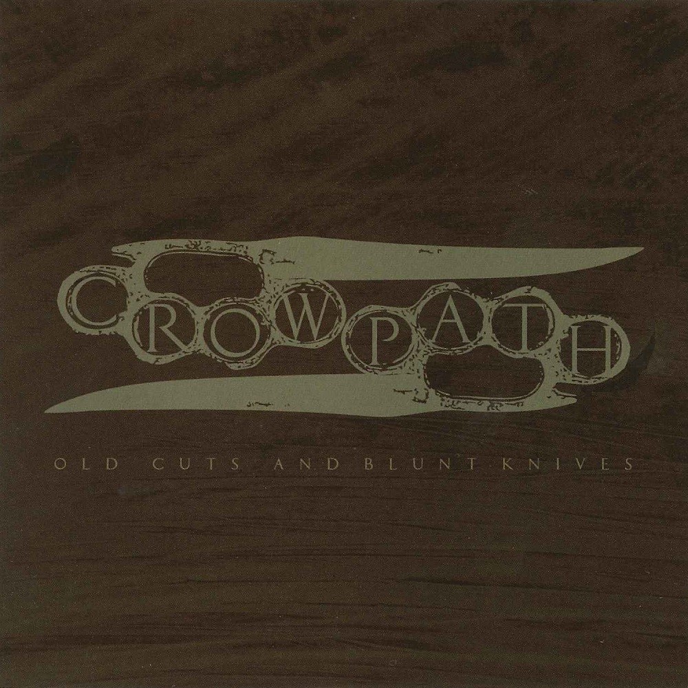 Crowpath - Old Cuts and Blunt Knives (2004) Cover