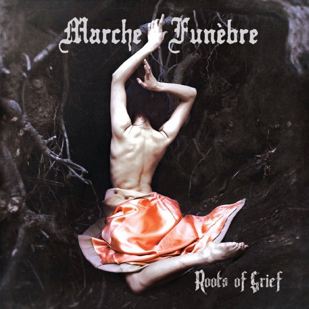 Marche Funèbre - Roots of Grief (2013) Cover