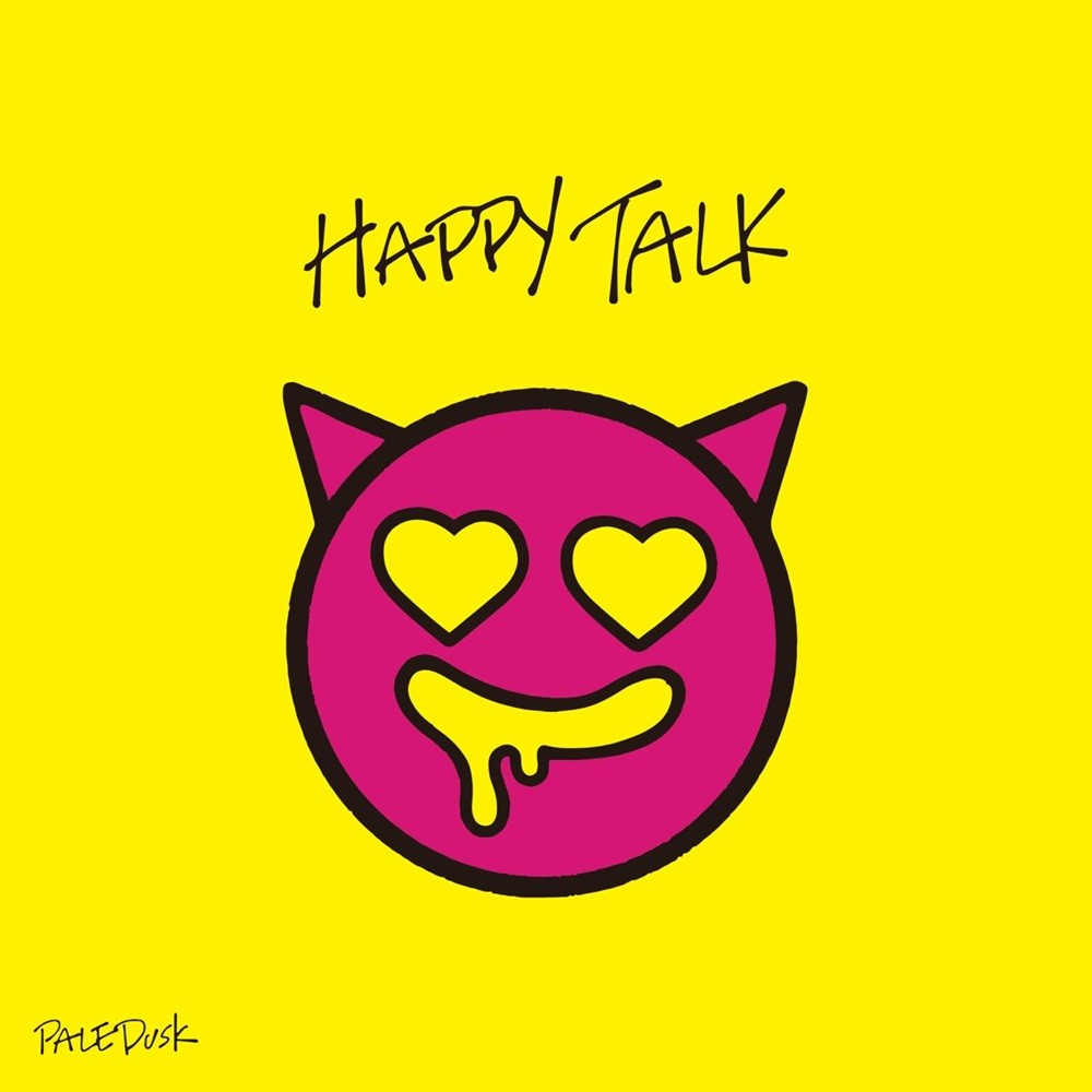 Paledusk - Happy Talk (2020) Cover