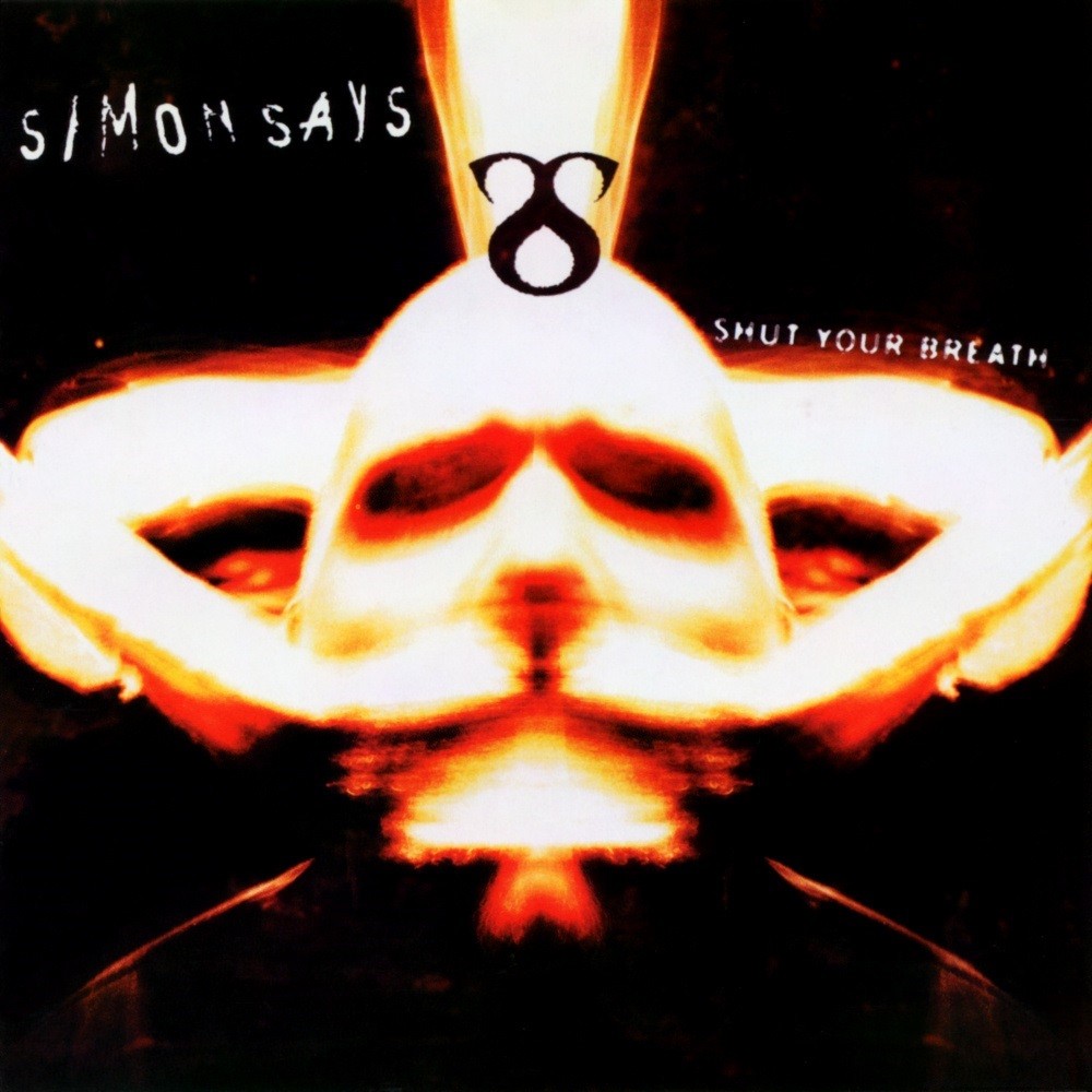 Simon Says - Shut Your Breath (2001) Cover