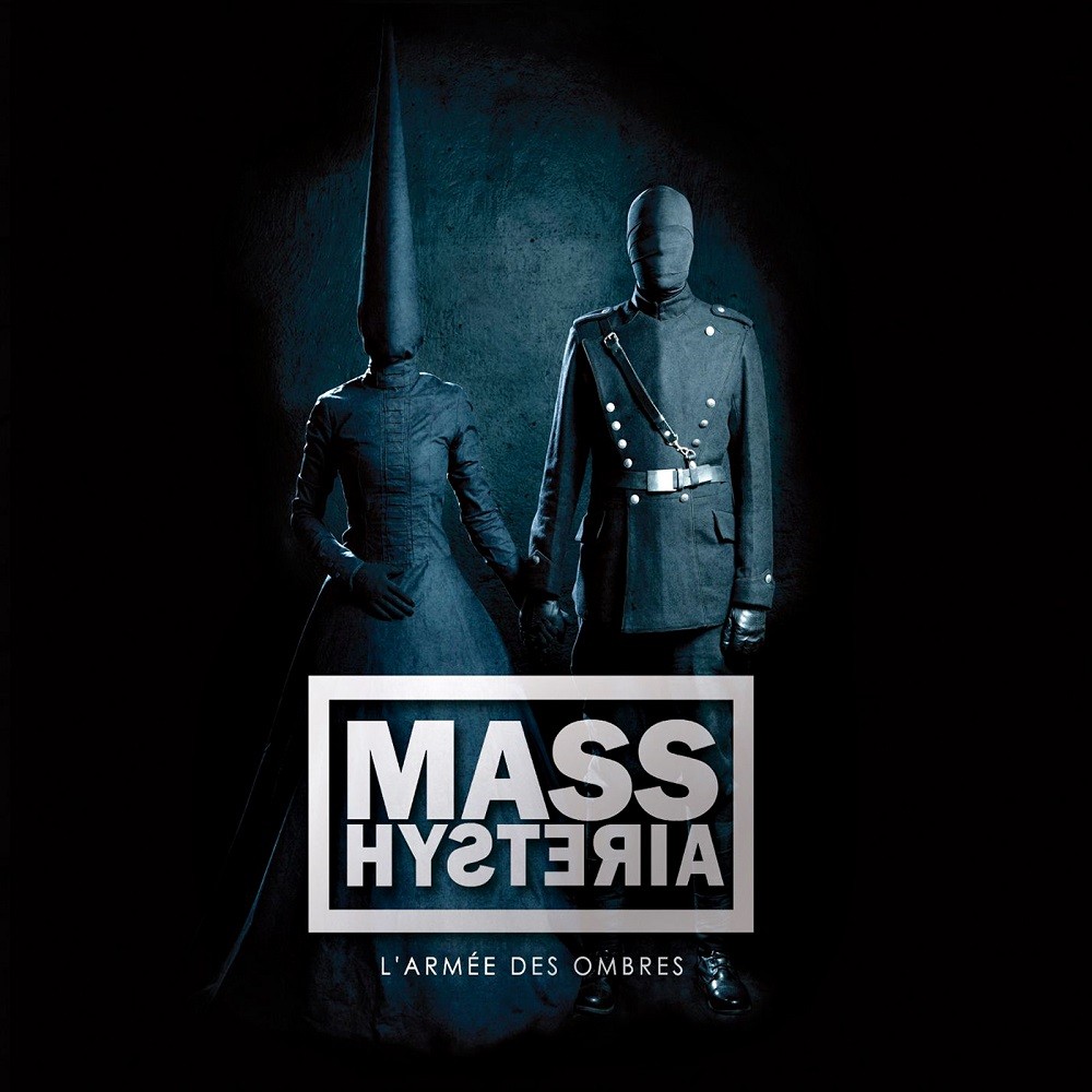Mass Hysteria - L'armée des ombres (2012) Cover