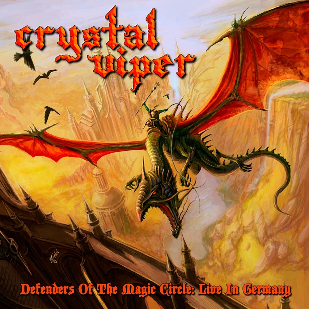 Crystal Viper - Defenders of the Magic Circle: Live in Germany (2010) Cover