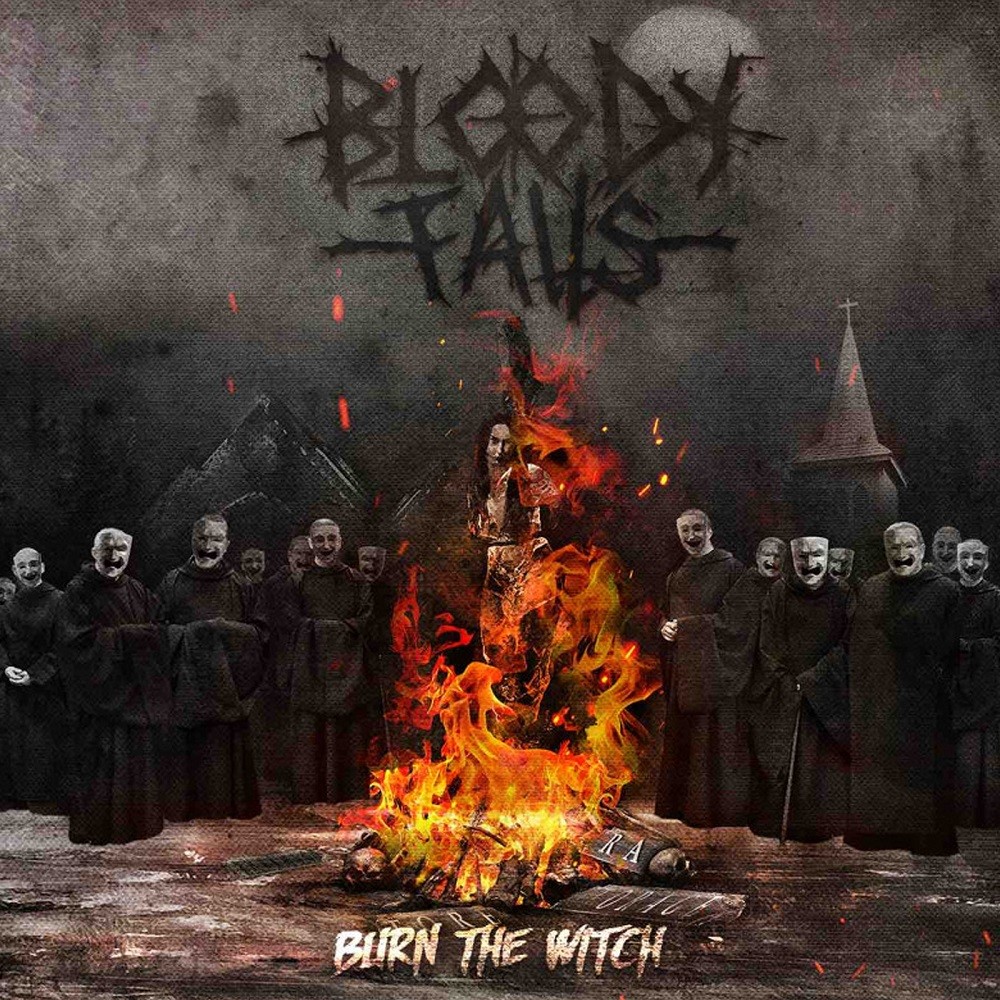 Bloody Falls - Burn the Witch