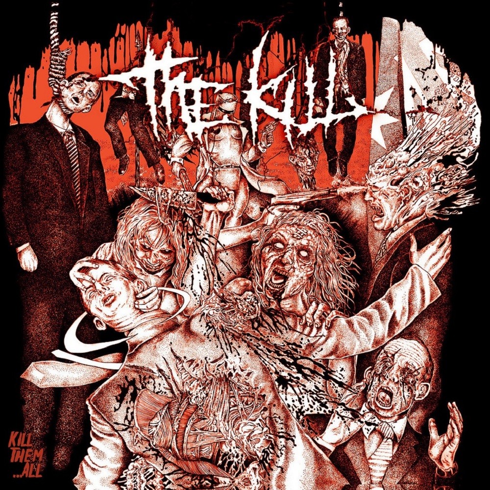 Kill, The - Kill Them... All (2015) Cover