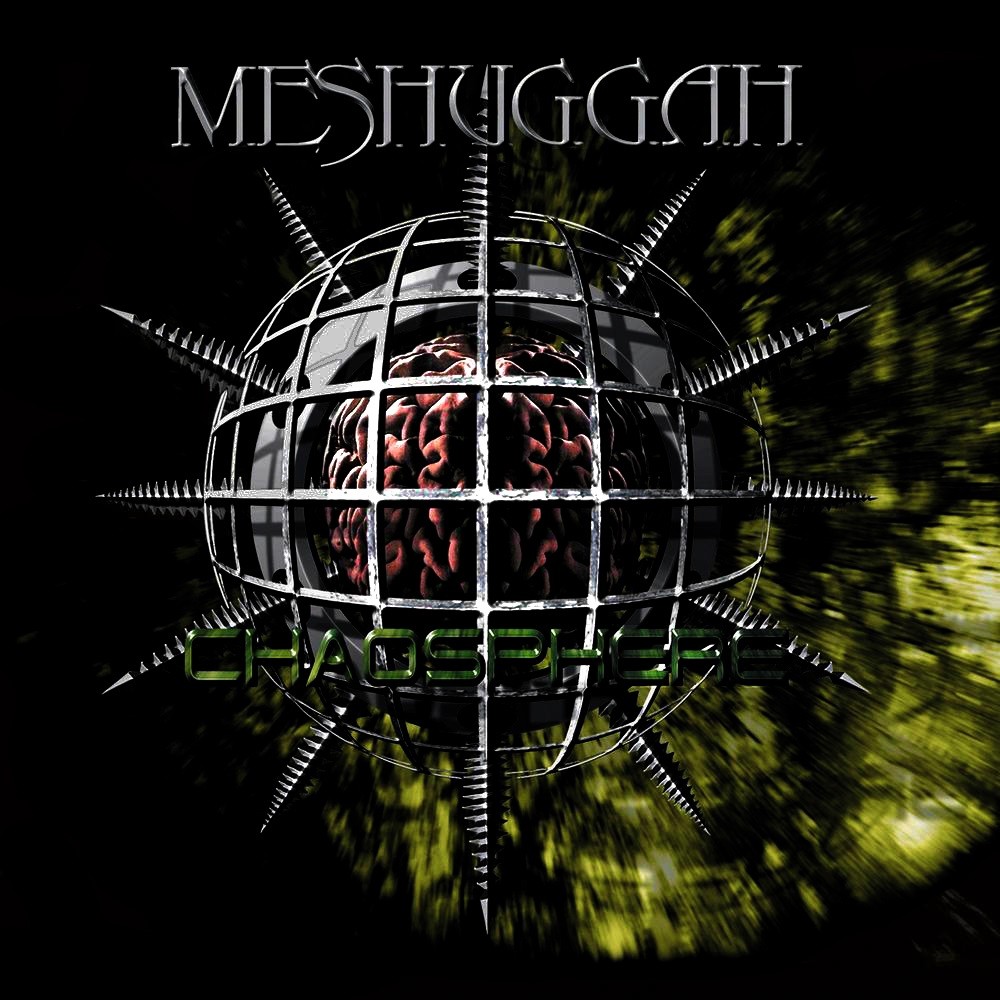 Meshuggah - Chaosphere (1998) Cover
