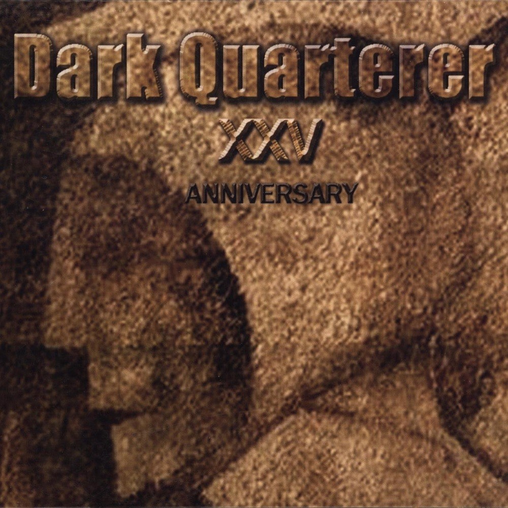 Dark Quarterer - Dark Quarterer: XXV Anniversary (2012) Cover