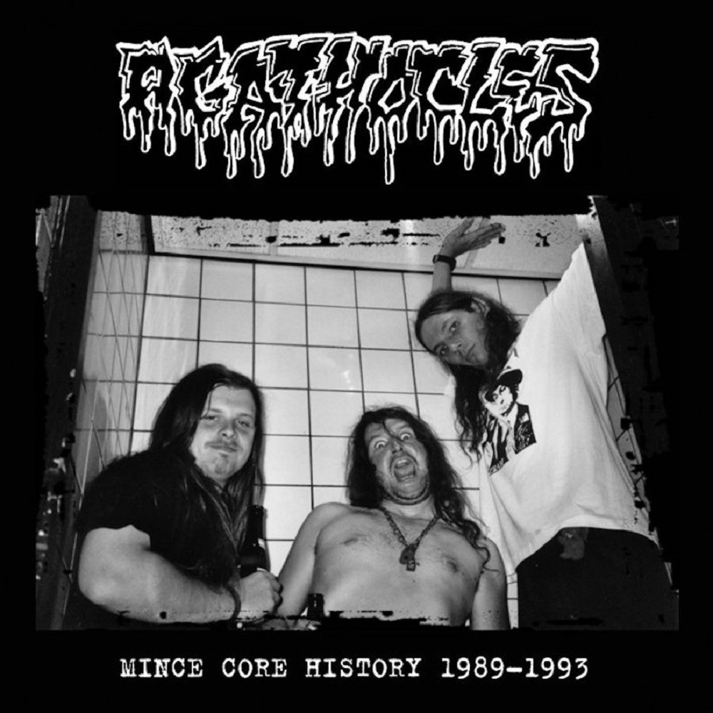 Agathocles - Mince Core History 1989-1993 (2001) Cover