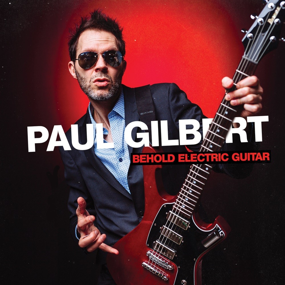 Paul Gilbert - Behold Electric Guitar (2018) Cover