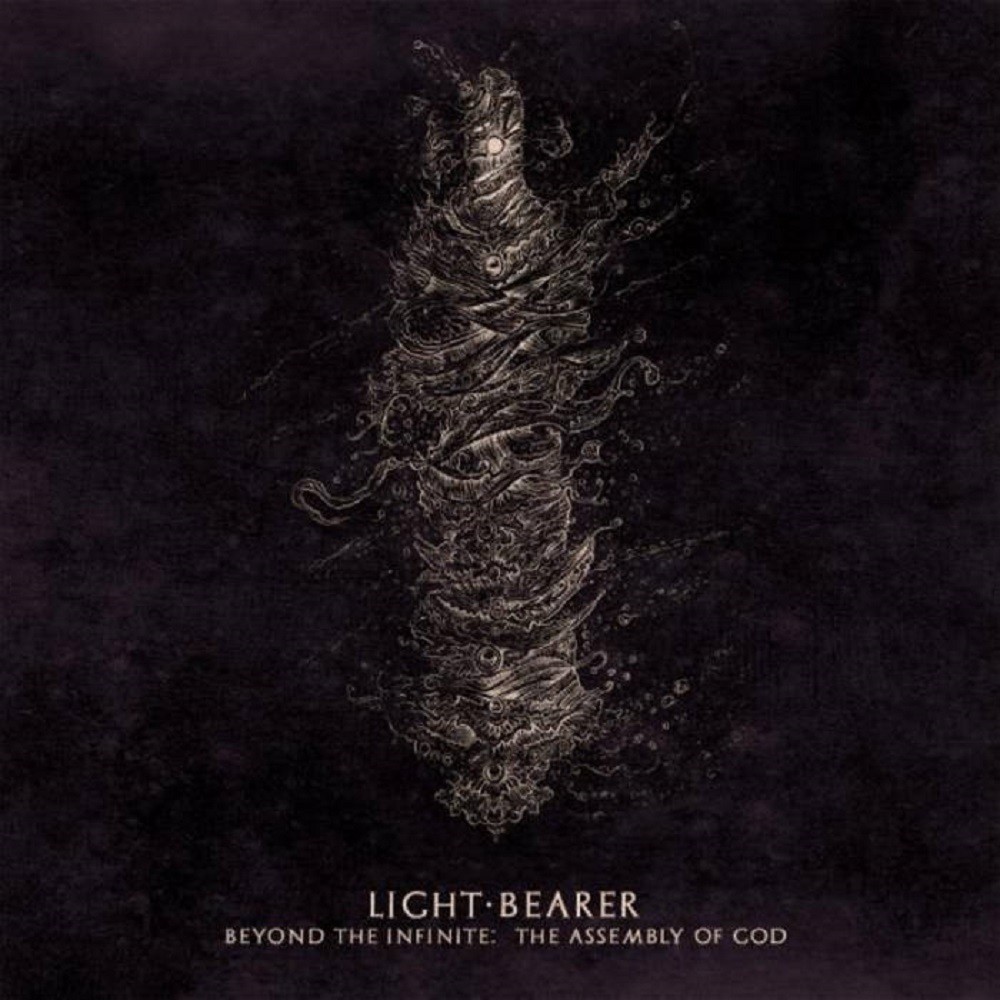 Light Bearer - Beyond the Infinite: The Assembly of God (2011) Cover