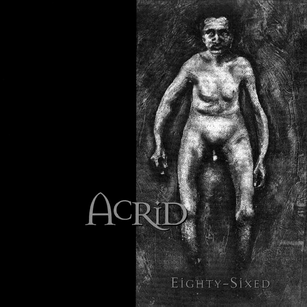 Acrid - Eighty Sixed (1997) Cover
