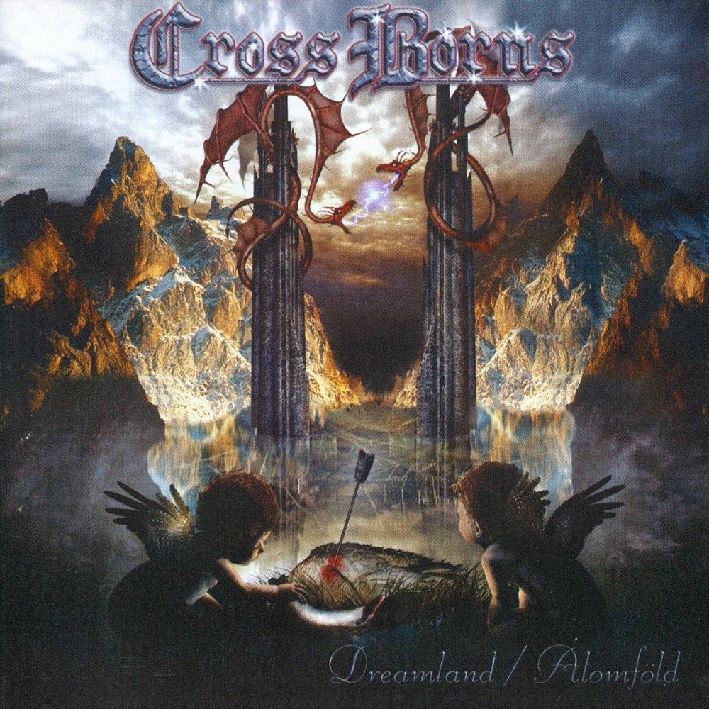 Cross Borns - Dreamland / Álomföld (2003) Cover