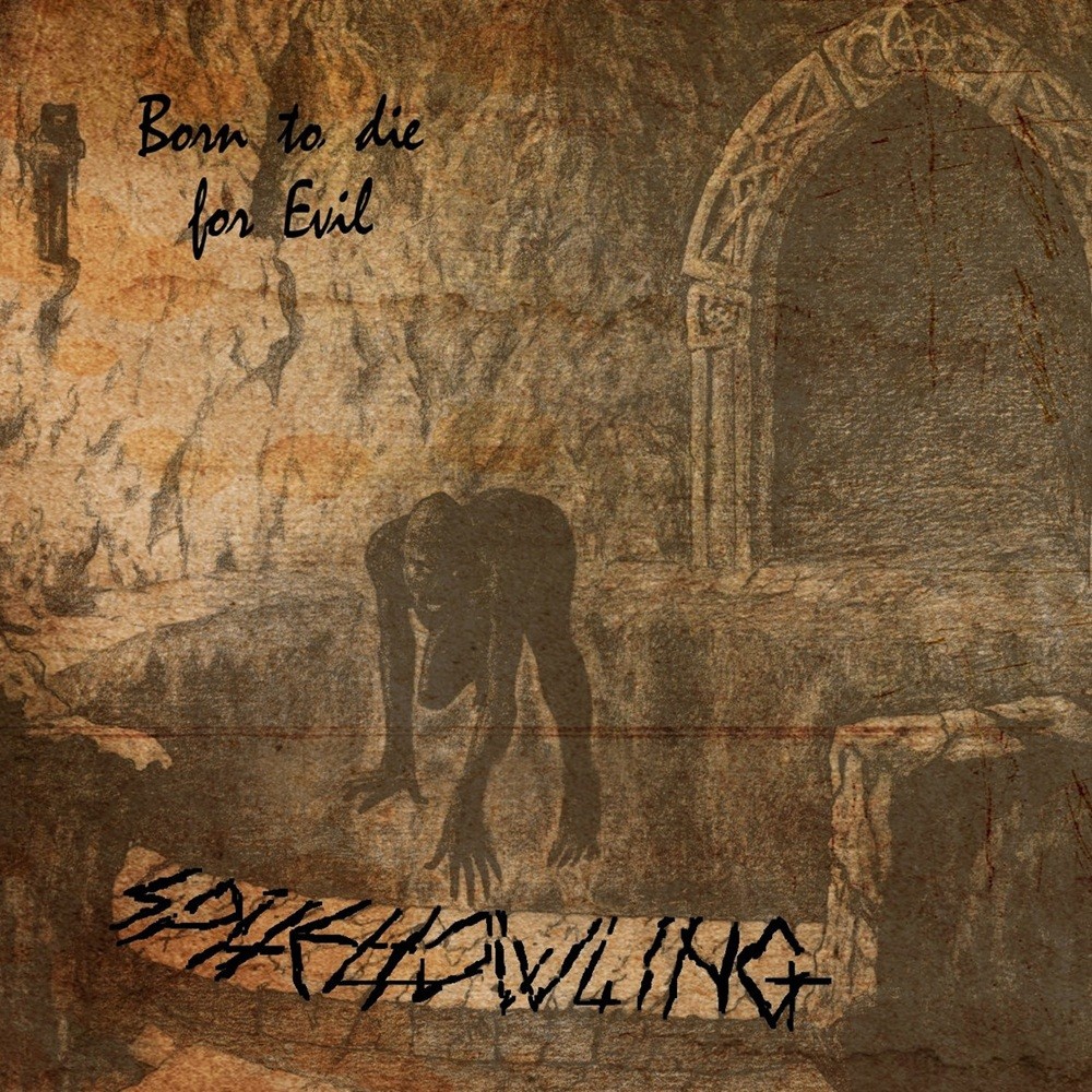 Spitehowling - Born to Die for Evil (2002) Cover