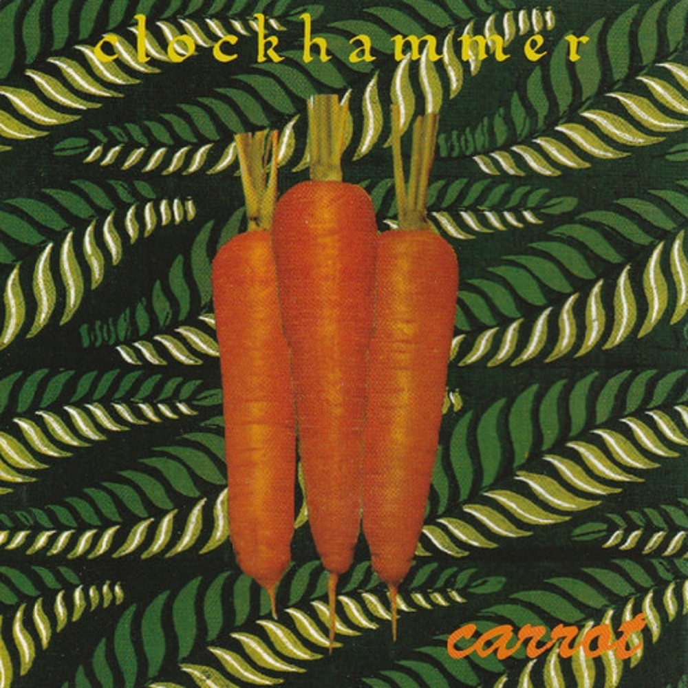 Clockhammer - Carrot (1991) Cover