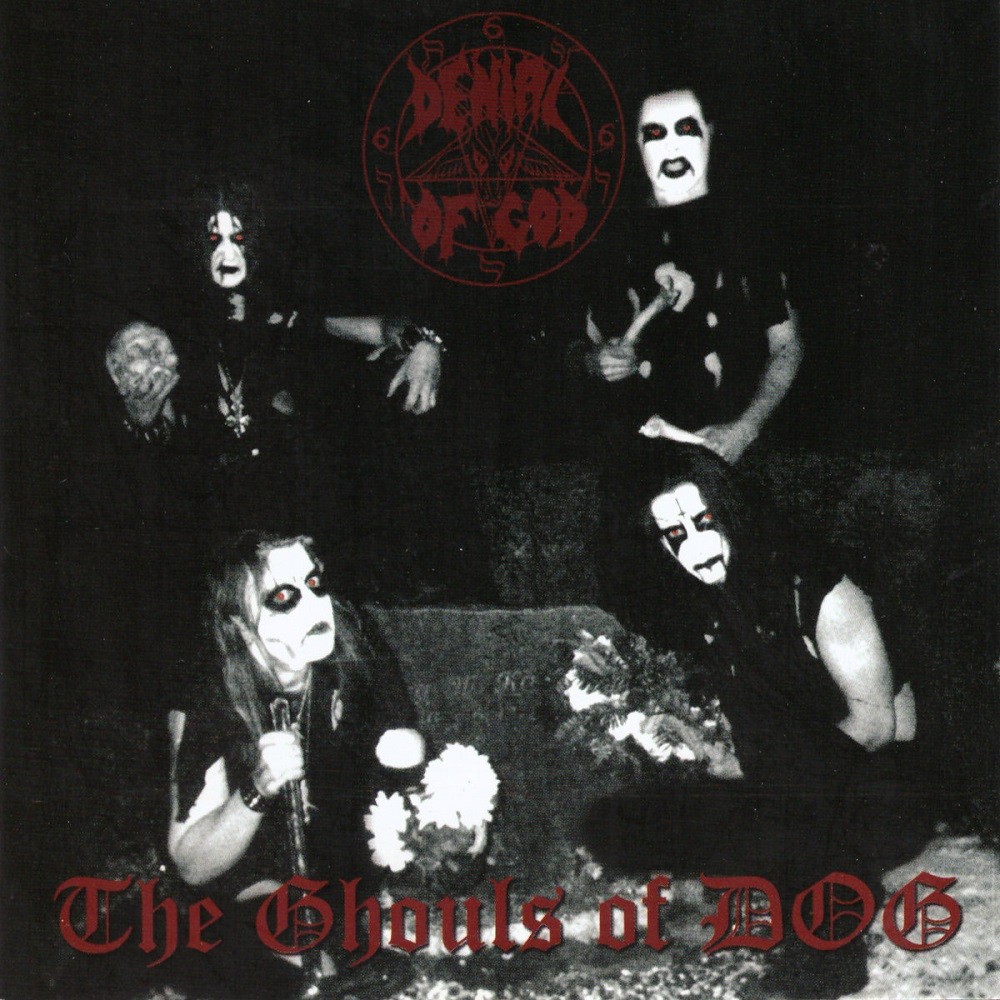 Denial of God - The Ghouls of D.O.G. (1996) Cover