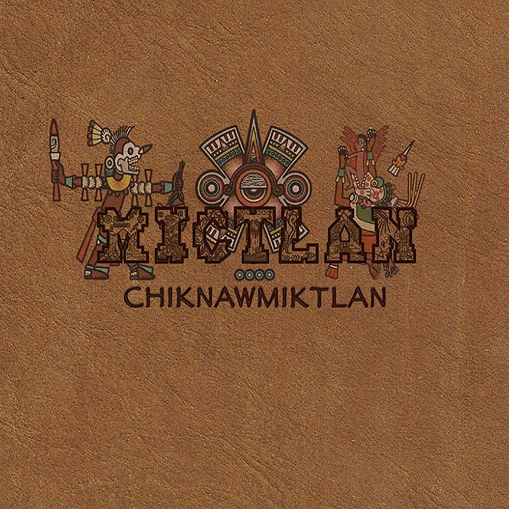 Mictlan - Chiknawmiktlan (2015) Cover