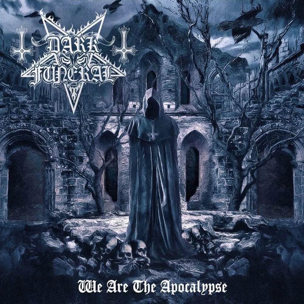 Dark Funeral - We Are the Apocalypse (2022) Cover