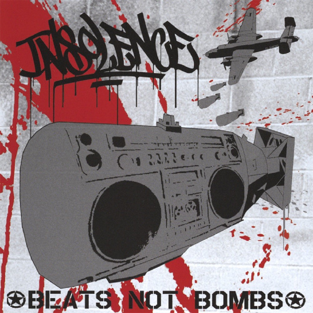 Insolence - Beats Not Bombs (2008) Cover