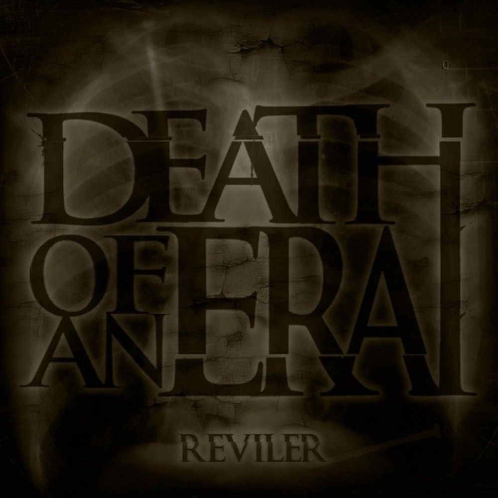 Death of an Era - Reviler (2011) Cover