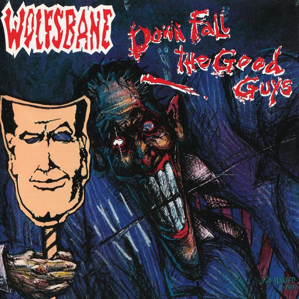 Wolfsbane - Down Fall the Good Guys (1991) Cover