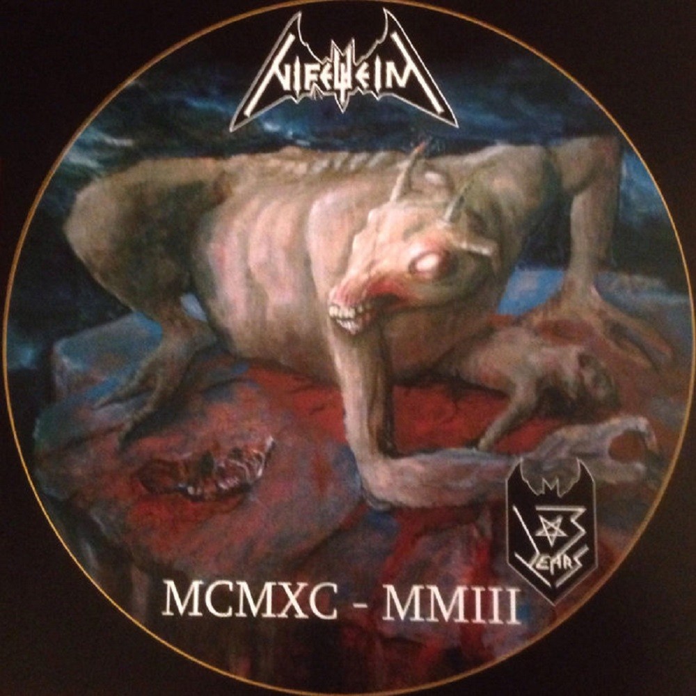 Nifelheim - MCMXC - MMIII (2003) Cover