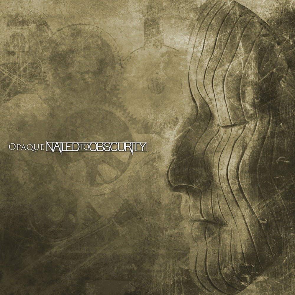 Nailed to Obscurity - Opaque (2013) Cover
