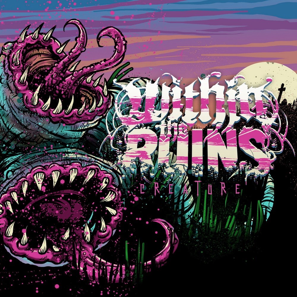 Within the Ruins - Creature (2009) Cover