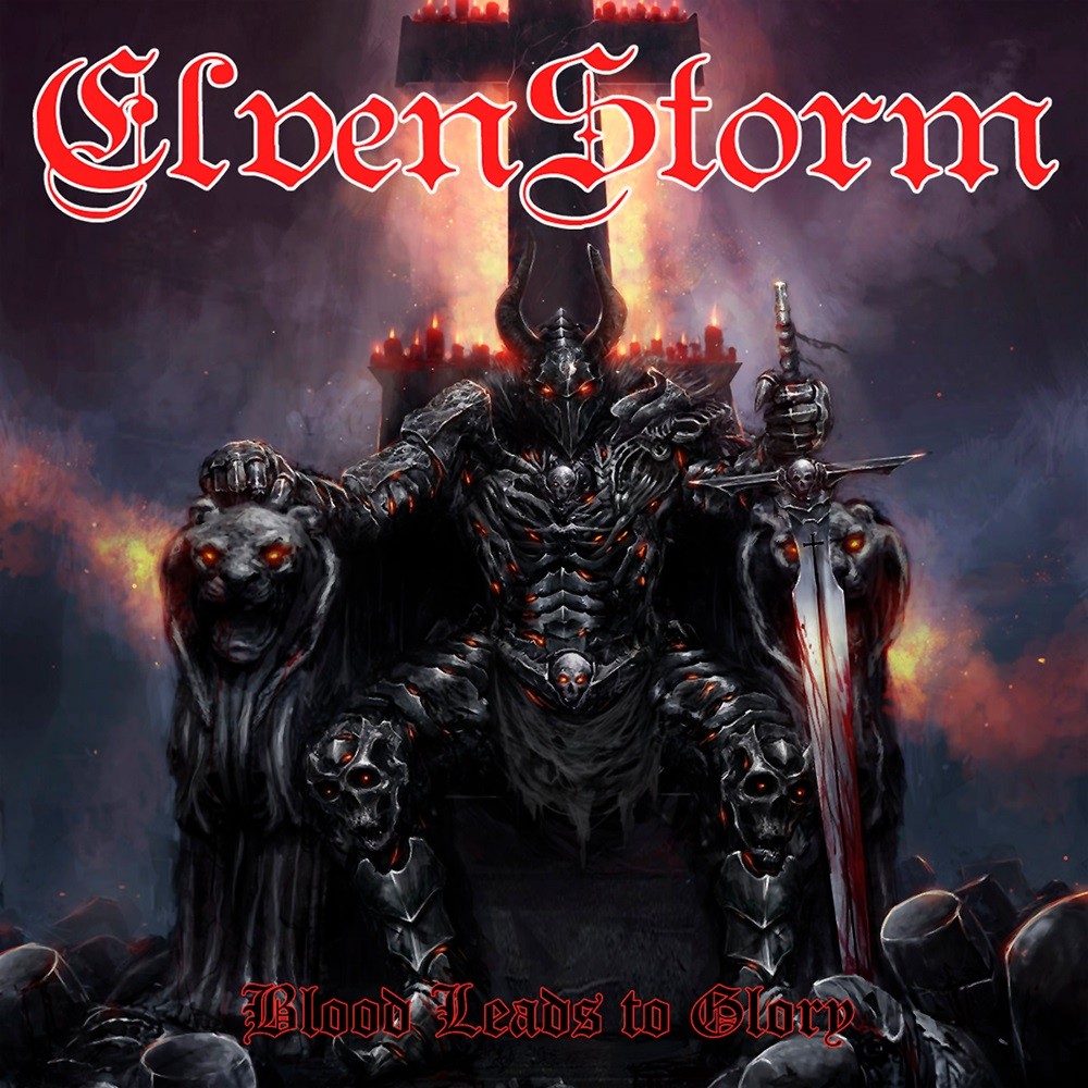 ElvenStorm - Blood Leads to Glory (2014) Cover