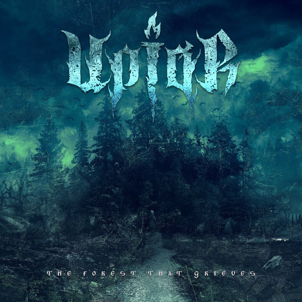 Upiór - The Forest That Grieves (2022) Cover