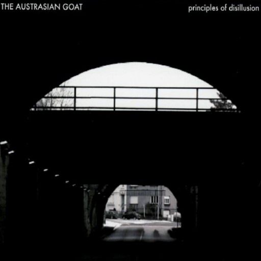 Austrasian Goat, The - Principles of Disillusion 2013