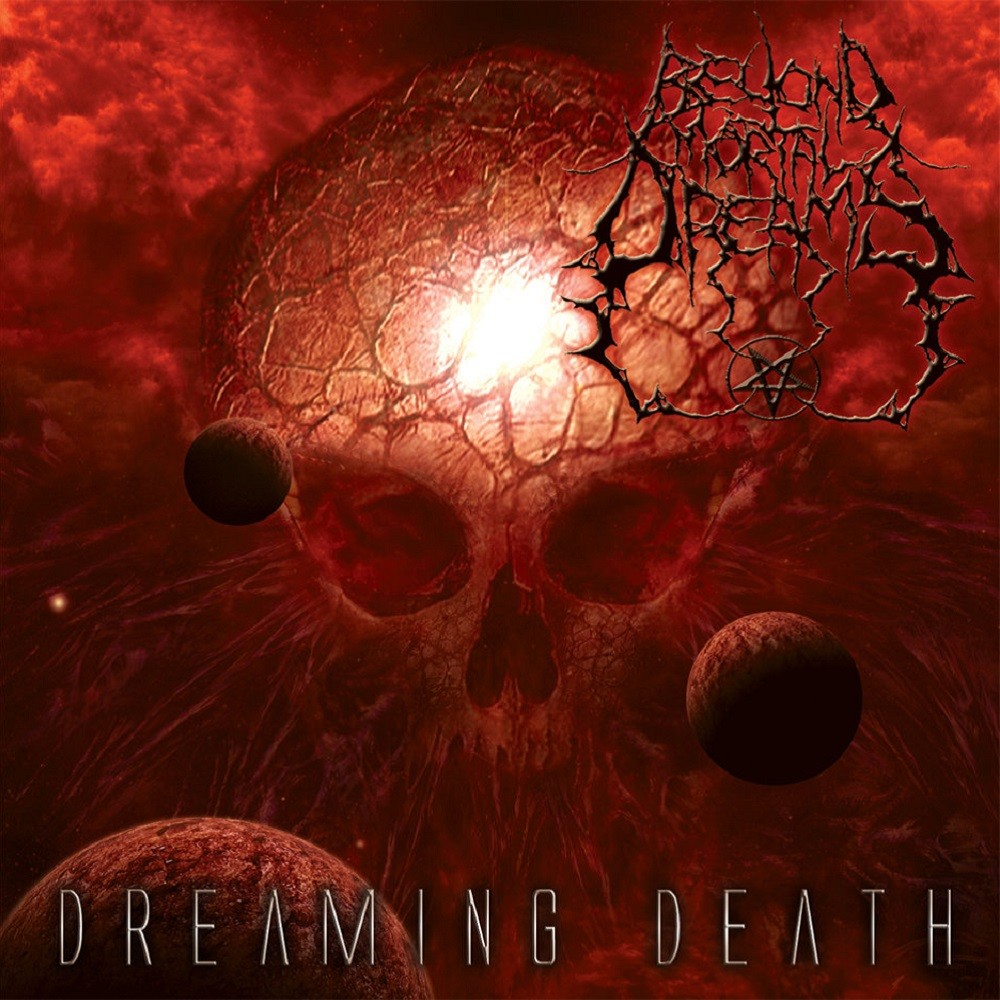 Beyond Mortal Dreams - Dreaming Death (2012) Cover
