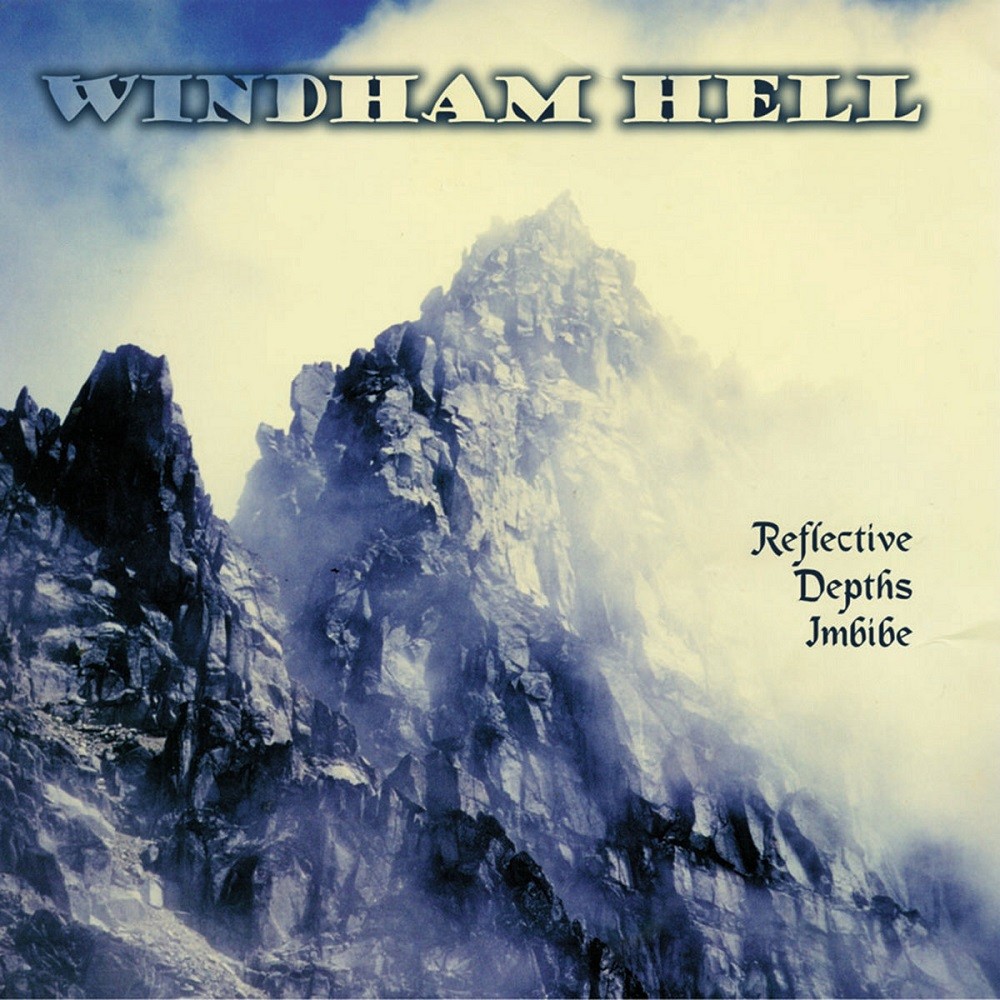 Windham Hell - Reflective Depths Imbibe (1999) Cover