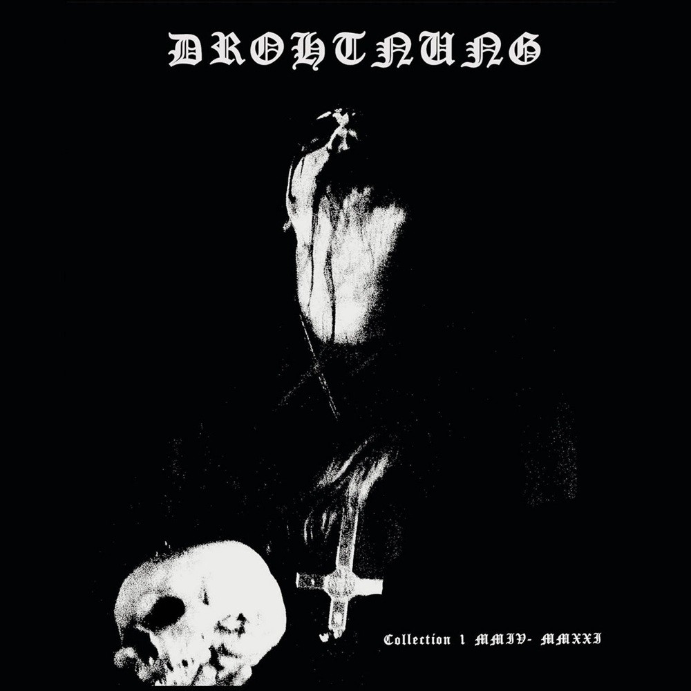 Drohtnung - Collection I (MMIV - MMXXI) (2022) Cover