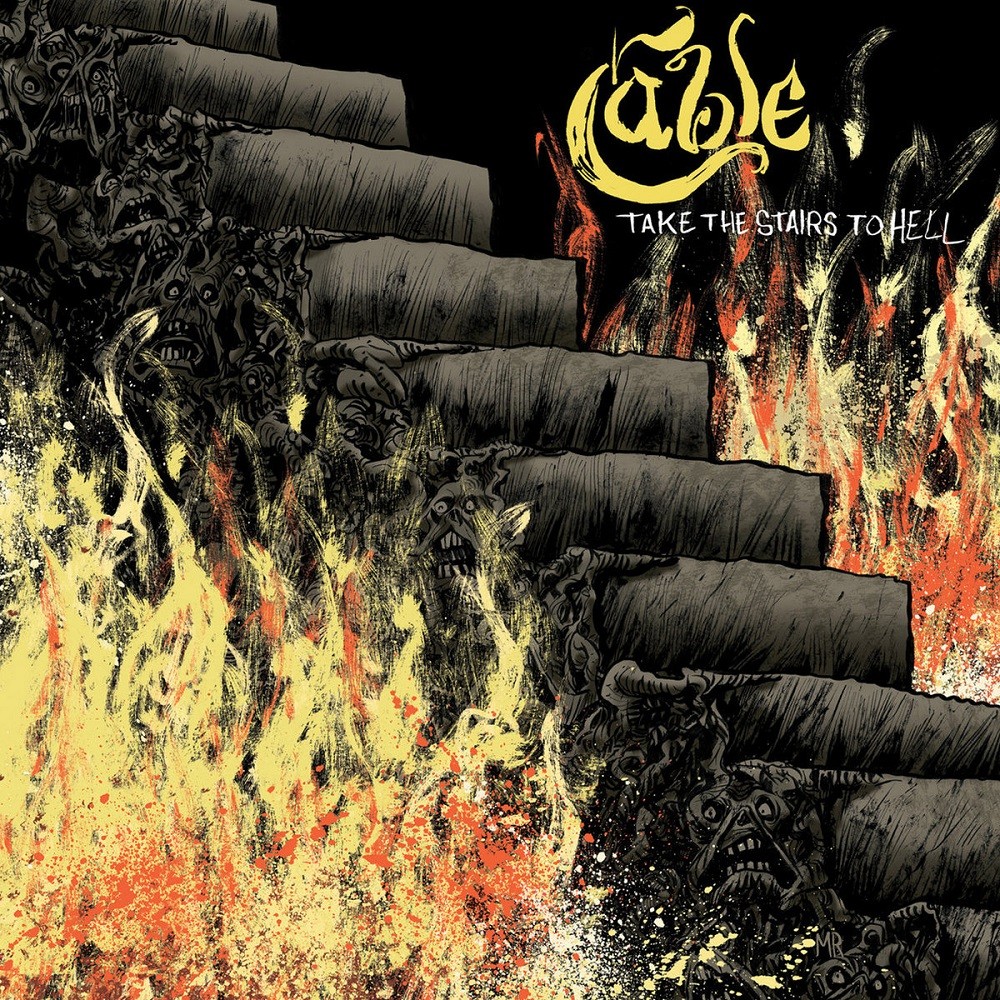 Cable - Take the Stairs to Hell (2019) Cover