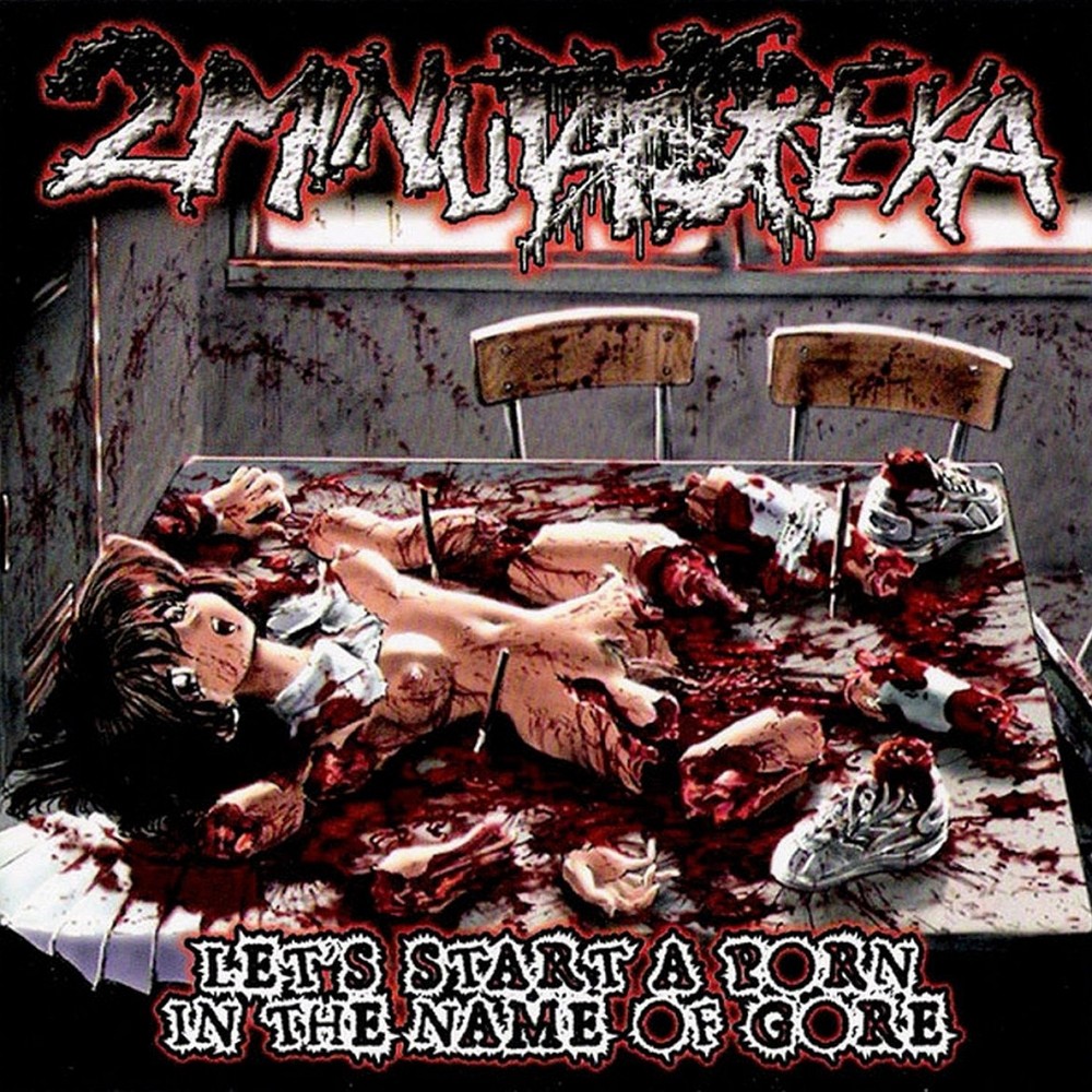 2 Minuta Dreka - Let's Start a Porn in the Name of Gore (2006) Cover