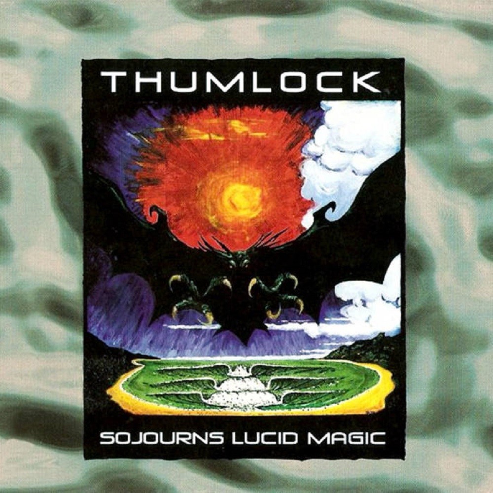 Thumlock - Sojourns Lucid Magic (2002) Cover