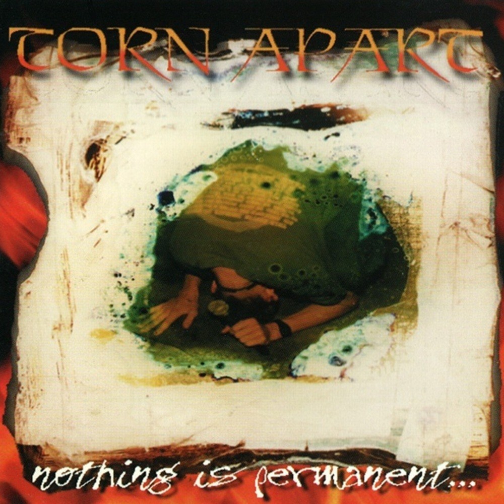 Torn Apart - Nothing Is Permanent... (1997) Cover