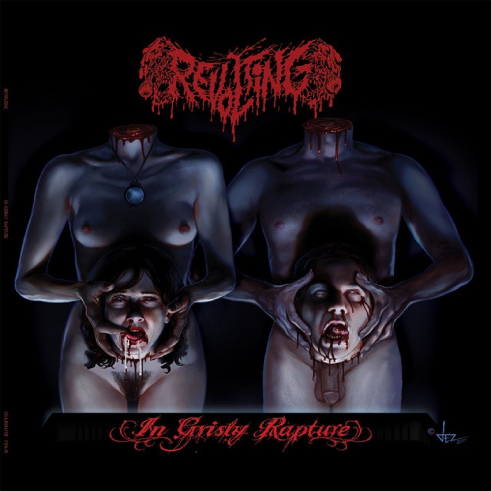 Revolting - In Grisly Rapture (2011) Cover