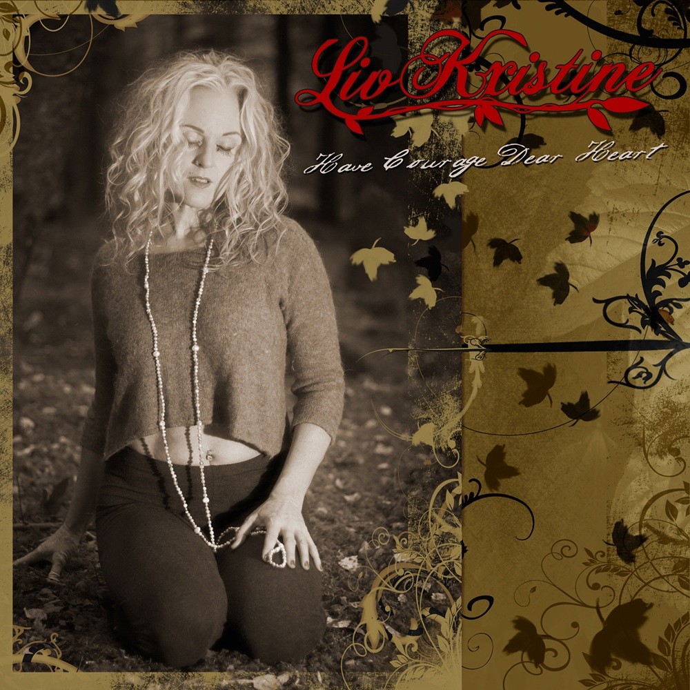 Liv Kristine - Have Courage Dear Heart (2021) Cover